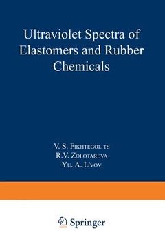 portada Ultraviolet Spectra of Elastomers and Rubber Chemicals (en Inglés)