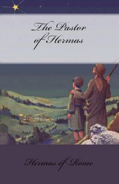 portada The Pastor of Hermas (Lighthouse Church Fathers) (en Inglés)