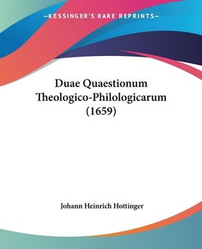 portada Duae Quaestionum Theologico-Philologicarum (1659) (in Latin)