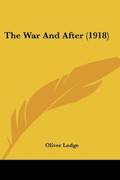 portada the war and after (1918) (in English)