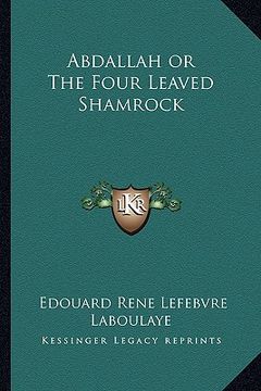portada abdallah or the four leaved shamrock (in English)