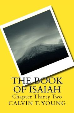 portada The Book Of Isaiah: Chapter Thirty Two