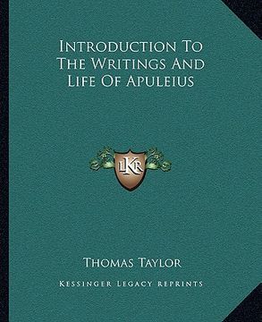 portada introduction to the writings and life of apuleius (in English)