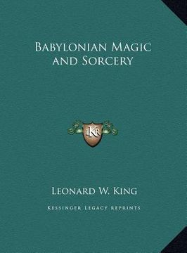 portada babylonian magic and sorcery (en Inglés)