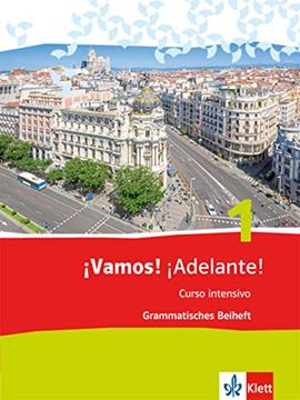 portada Vamos! Adelante! Curso Intensivo / Grammatisches Beiheft: Spanisch als 3. Fremdsprache / Spanisch als 3. Fremdsprache (in Spanish)