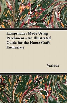 portada lampshades made using parchment - an illustrated guide for the home craft enthusiast (in English)
