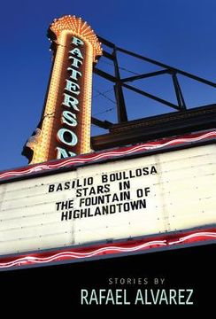 portada Basilio Boullosa Stars in the Fountain of Highlandtown (en Inglés)
