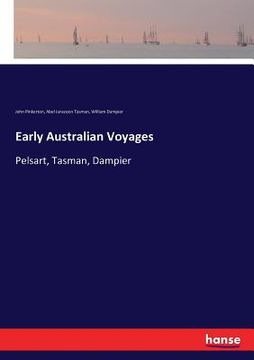 portada Early Australian Voyages: Pelsart, Tasman, Dampier (en Inglés)