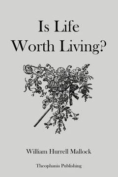 portada Is Life Worth Living (en Inglés)