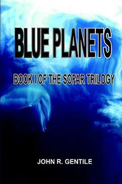 portada blue planets: book i of the sofar trilogy (en Inglés)