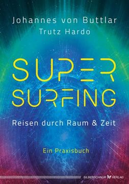 portada Supersurfing - Reisen Durch Raum & Zeit (en Alemán)