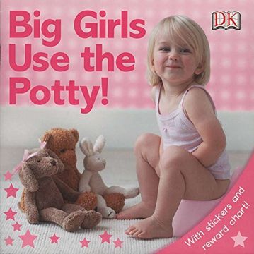 portada Big Girls use the Potty! (en Inglés)