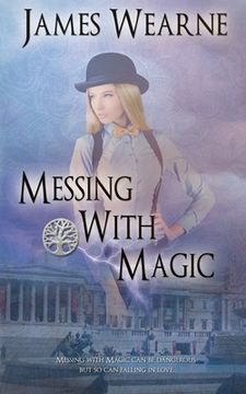portada Messing With Magic (en Inglés)