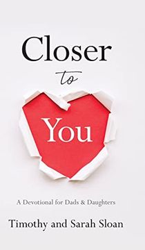 portada Closer to You: A Devotional for Dads & Daughters 