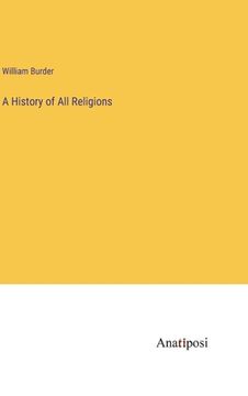 portada A History of All Religions (en Inglés)