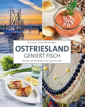 portada Ostfriesland Genießt Fisch: Gerichte und Geschichten vom Land am Meer (in German)