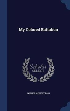 portada My Colored Battalion