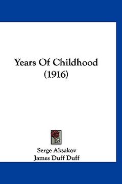 portada years of childhood (1916) (en Inglés)