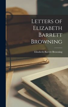 portada Letters of Elizabeth Barrett Browning