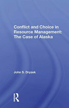 portada Conflict and Choice in Resource Management: The Case of Alaska (en Inglés)