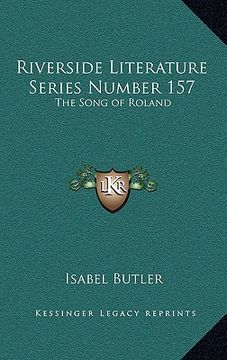 portada riverside literature series number 157: the song of roland (en Inglés)