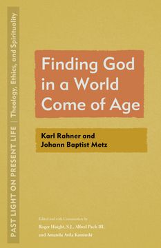 portada Finding God in a World Come of Age: Karl Rahner and Johann Baptist Metz