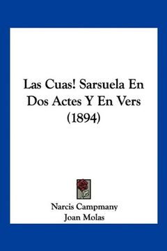 portada Las Cuas! Sarsuela en dos Actes y en Vers (1894)