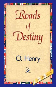 portada roads of destiny (en Inglés)