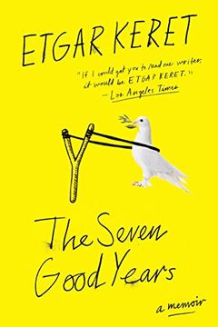 portada The Seven Good Years: A Memoir (in English)