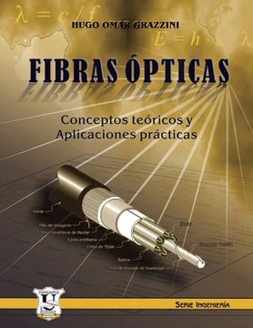 portada Fibras ópticas: Conceptos teóricos y aplicaciones prácticas