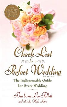 portada Check List for a Perfect Wedding, 6th Edition: The Indispensible Guide for Every Wedding (in English)
