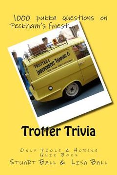 portada trotter trivia: the only fools and horses quiz book (in English)