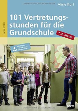 portada 101 Vertretungsstunden für die Grundschule 1. /2. Klasse: Mit Kopiervorlagen Auch zum Downloaden (in German)