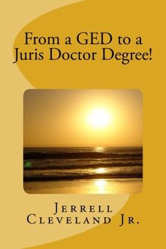 portada From a GED to a Juris Doctor Degree!