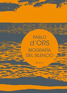 portada Biografía del Silencio: Breve Ensayo Sobre Meditación (Biblioteca de Ensayo (in Spanish)