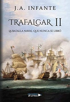 portada Trafalgar ii: La Batalla Naval que Nunca se Libró (in Spanish)