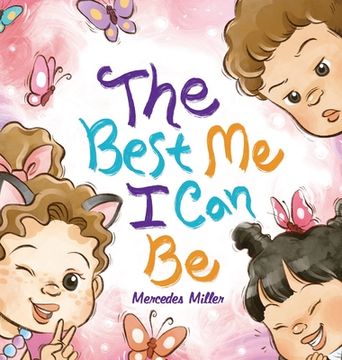 portada The Best Me I Can Be (in English)