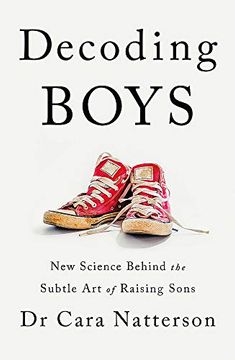 portada Decoding Boys: New Science Behind the Subtle art of Raising Sons (in English)