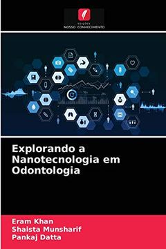 portada Explorando a Nanotecnologia em Odontologia (en Portugués)