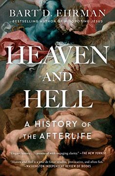 portada Heaven and Hell: A History of the Afterlife 