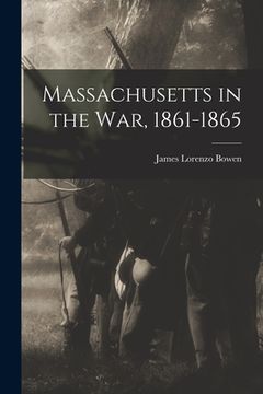 portada Massachusetts in the War, 1861-1865 (in English)