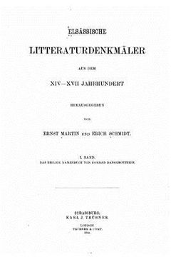 portada Elsässische litteraturdenkmäler aus dem XIV-XVII. Jahrhundert (en Alemán)