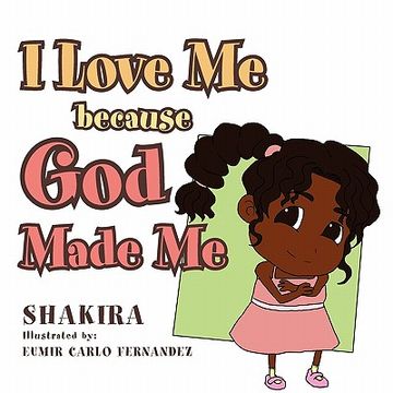 portada i love me because god made me (en Inglés)