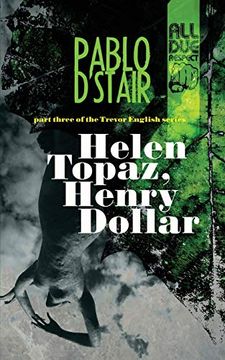 portada Helen Topaz, Henry Dollar: 3 (Trevor English) 