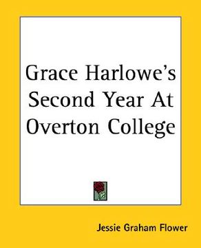 portada grace harlowe's second year at overton college (en Inglés)