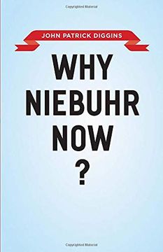 portada Why Niebuhr Now? (in English)
