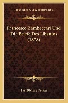 portada Francesco Zambeccari Und Die Briefe Des Libanios (1878) (in German)