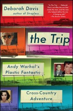 portada The Trip: Andy Warhol's Plastic Fantastic Cross-Country Adventure (in English)