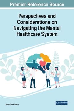 portada Perspectives and Considerations on Navigating the Mental Healthcare System
