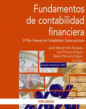 portada Fundamentos de Contabilidad Financiera: El Plan General de Contabilidad. Casos Prácticos (in Spanish)